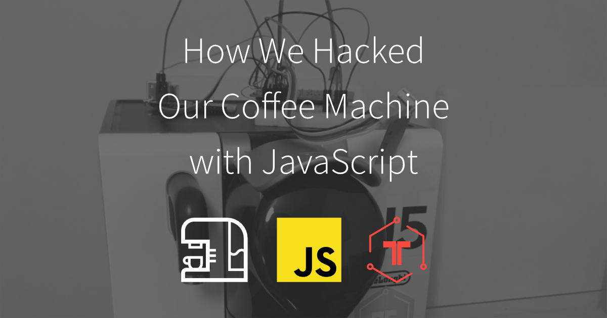 Header image with title of post and logos of JavaScript and Tessel